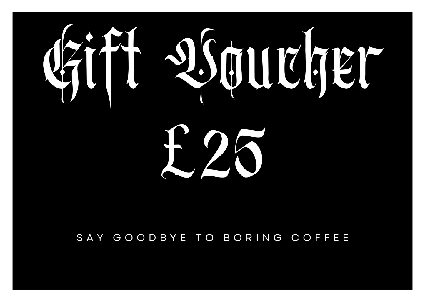 Gothee Coffee Gift Voucher £25